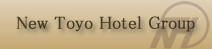New Toyo Hotel Group